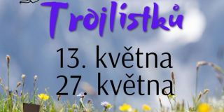 Květnová setkání Trojlístků
